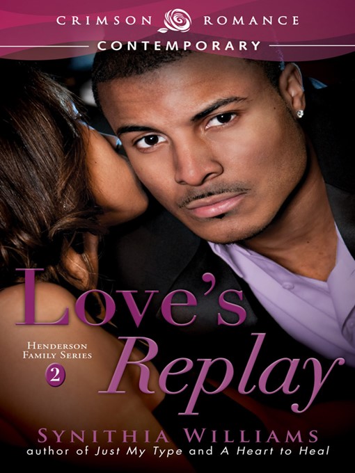 Title details for Love's Replay by Synithia Williams - Available
